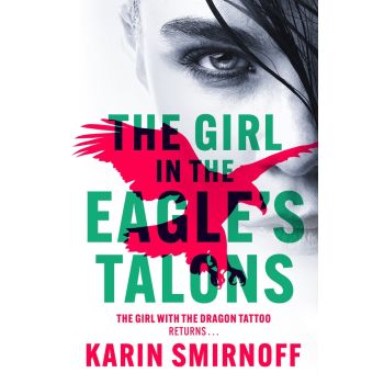 The Girl In The Eagles Talons - Karen Smirnoff