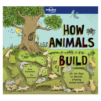 Lonely Planet - How Animals Build