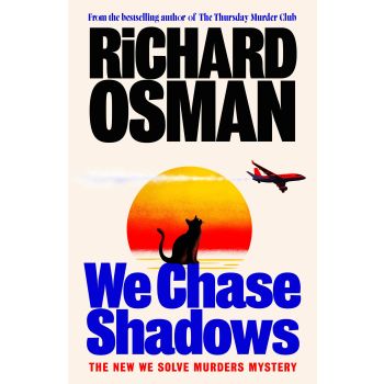 We Chase Shadows