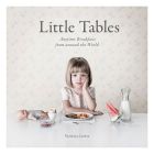 Little Tables: Anytime Breakfast From Around The World by Vanessa Lewis